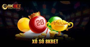 Xổ Số 8KBET